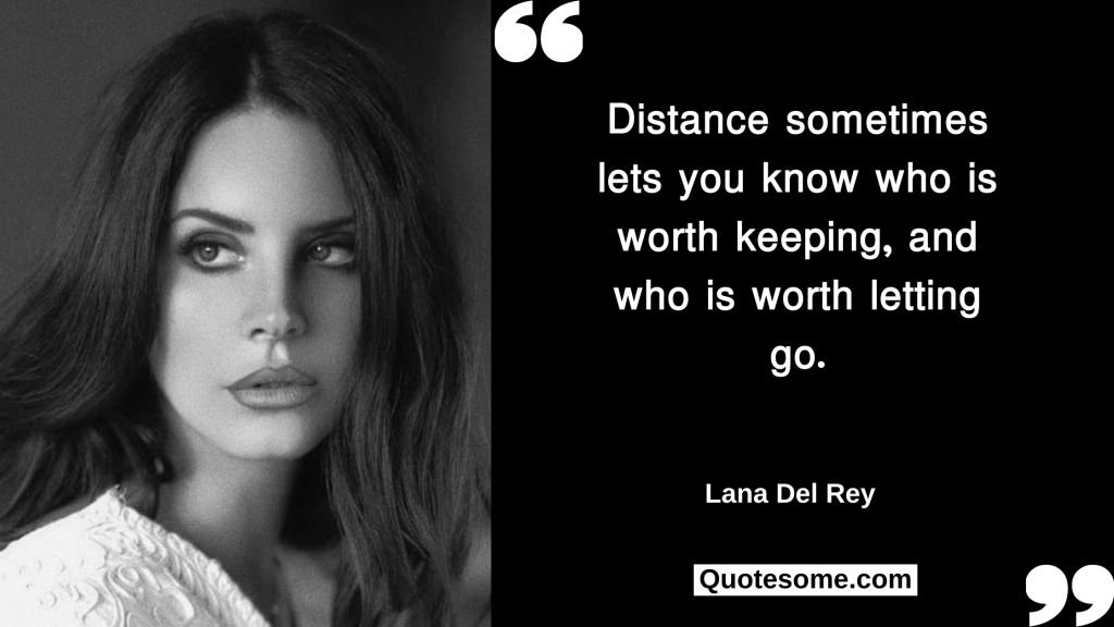 Lana Del Ray Quotes