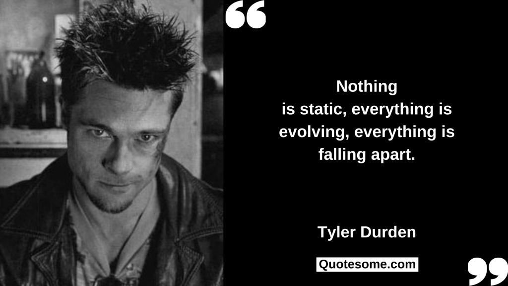 Tyler Durden Quotes